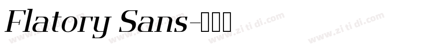 Flatory Sans字体转换 Flatory Sans字体转换